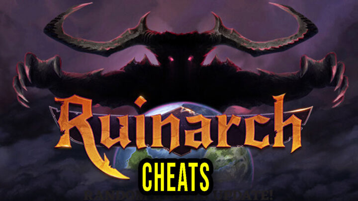 Ruinarch – Cheats, Trainers, Codes