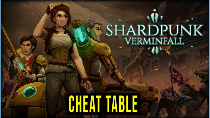 Shardpunk: Verminfall – Cheat Table do Cheat Engine