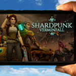 Shardpunk: Verminfall Mobile - Jak grać na telefonie z systemem Android lub iOS?