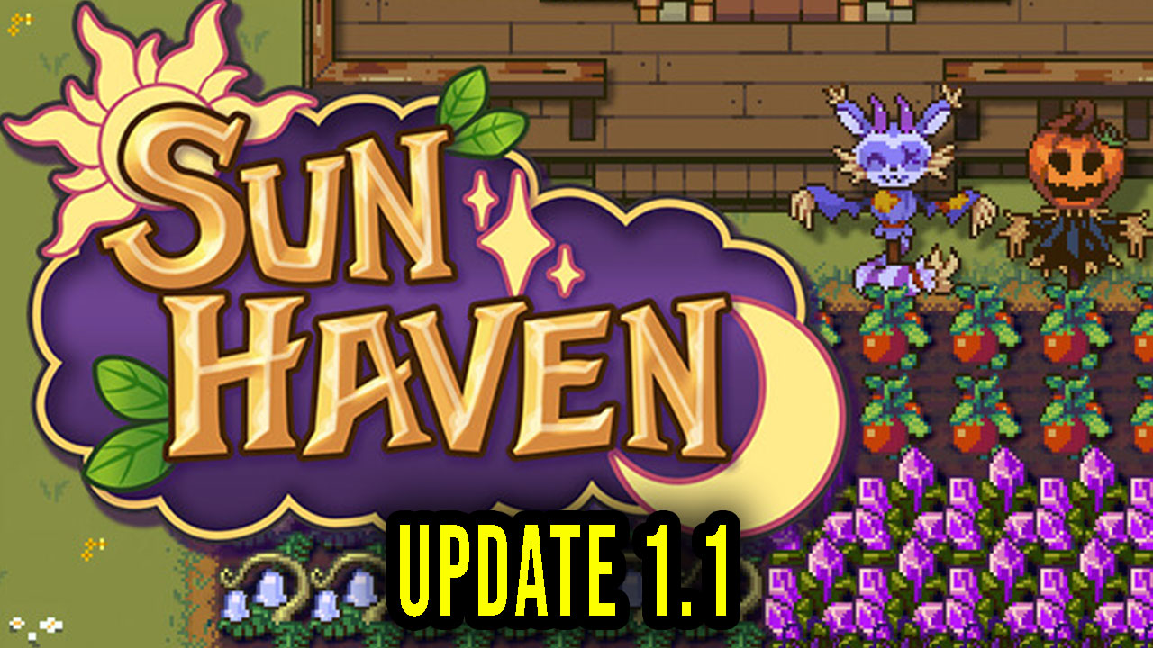 Sun Haven Wersja 1.1 Lista zmian, changelog, pobieranie Games Manuals