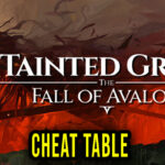 Tainted Grail The Fall of Avalon Cheat Table