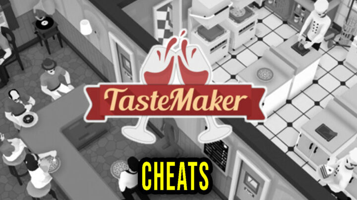 Tastemaker – Cheats, Trainers, Codes