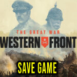 The-Great-War-Western-Front-Save-Game