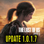 The Last of Us Part I Update 1.0.1.7