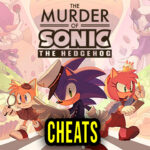 The Murder of Sonic the Hedgehog Cheats