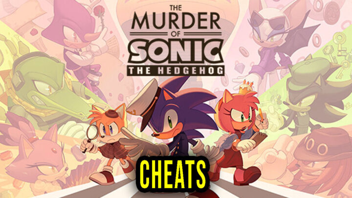 The Murder of Sonic the Hedgehog – Cheats, Trainers, Codes