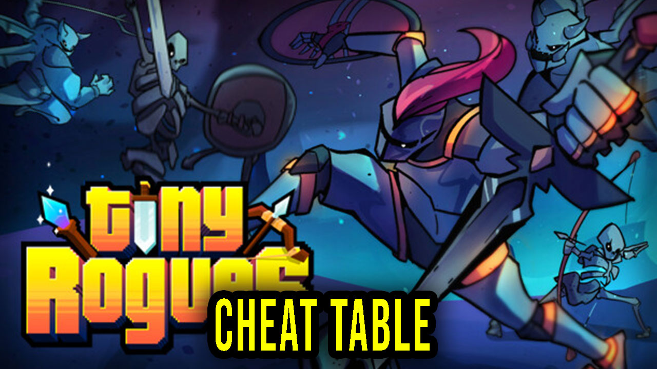 Tiny Rogues Cheat Table for Cheat Engine Games Manuals
