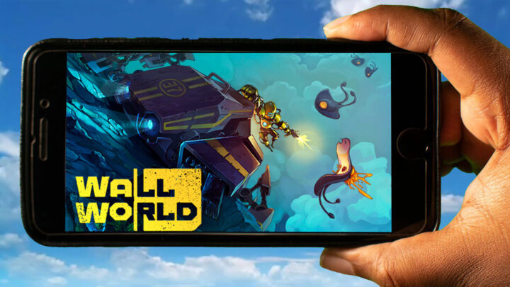 Wall World Mobile – How to play on an Android or iOS phone?