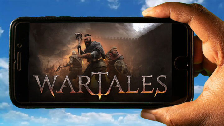 Wartales Mobile – How to play on an Android or iOS phone?
