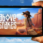 Above Snakes Mobile - How to play on an Android or iOS phone?