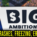 Big Ambitions Crash