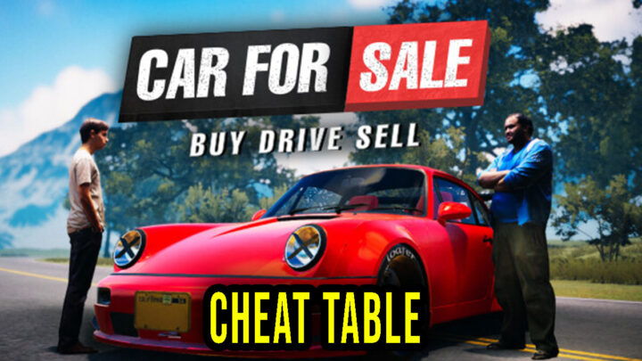 Car For Sale Simulator 2023 – Cheat Table do Cheat Engine