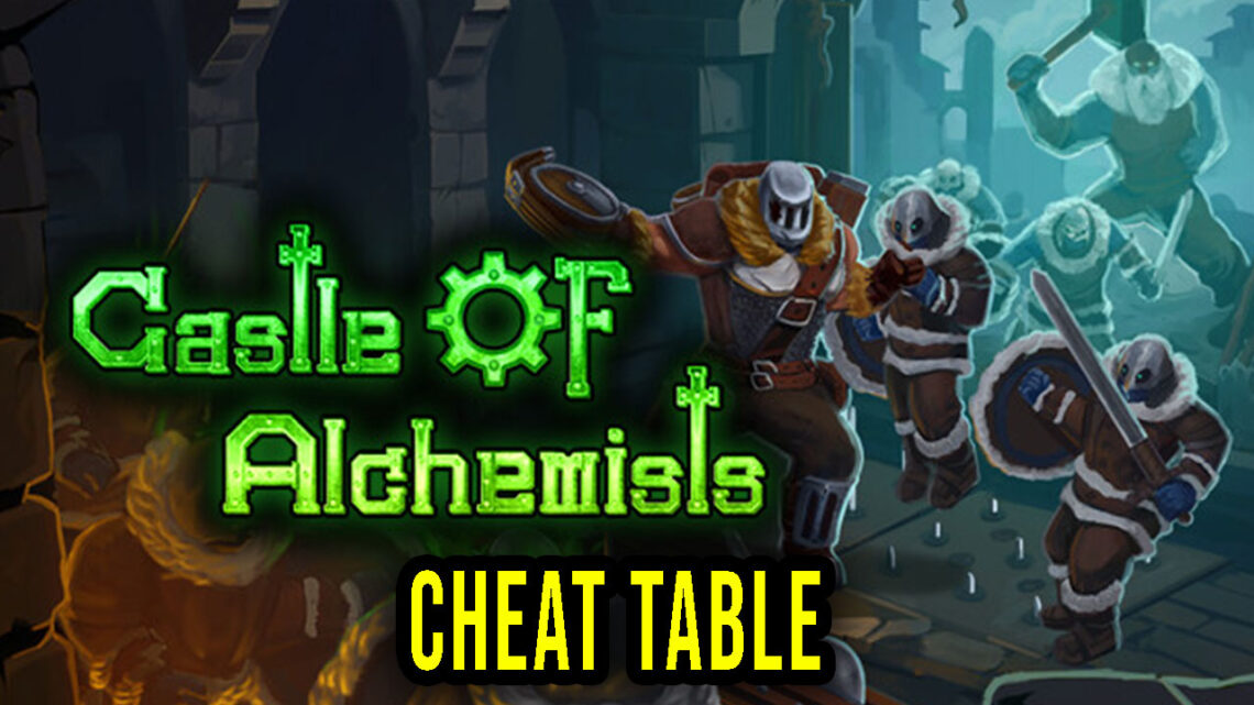 Castle Of Alchemists – Cheat Table do Cheat Engine