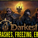 Darkest Dungeon II Crashes