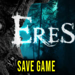 Eresys-Save-Game