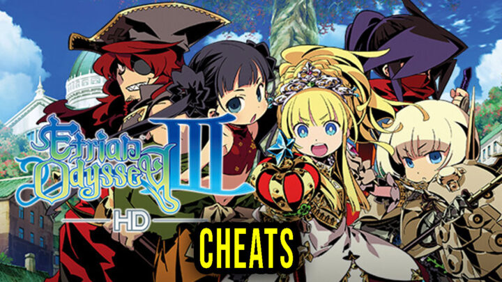 Etrian Odyssey III HD – Cheats, Trainers, Codes