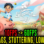 Everdream Valley Lags