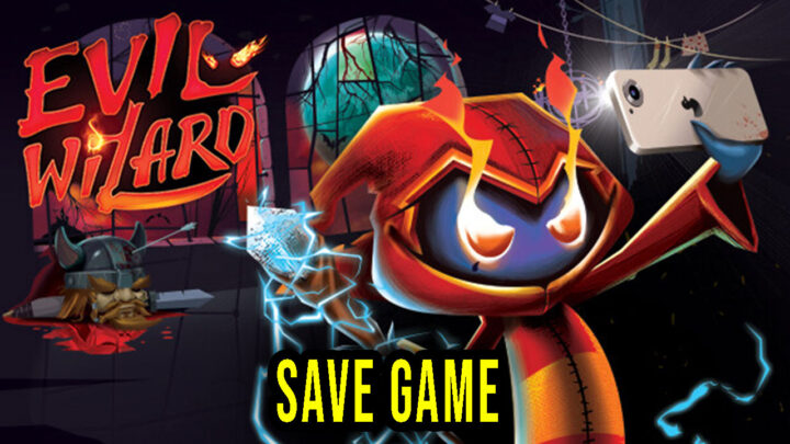 Evil Wizard – Save Game – location, backup, installation