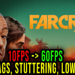 Far Cry 6 Lags