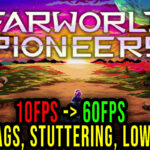 Farworld Pioneers Lag