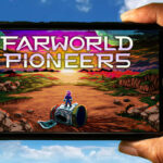 Farworld Pioneers Mobile