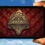 Firmament Mobile - How to play on an Android or iOS phone?