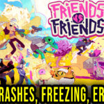 Friends vs Friends Crash