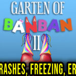 Garten of Banban 2 Crash