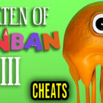 Garten of Banban 3 Cheats