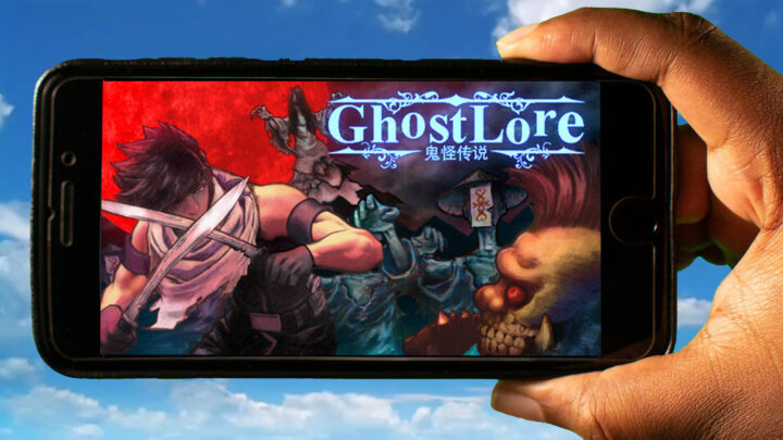 Ghostlore Mobile – Jak grać na telefonie z systemem Android lub iOS?