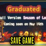 Graduated – Save Game – lokalizacja, backup, wgrywanie