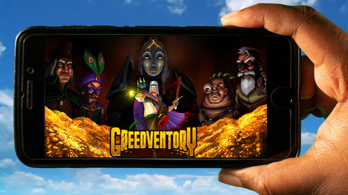 Greedventory Mobile – How to play on an Android or iOS phone?