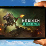 HAWKEN REBORN Mobile - How to play on an Android or iOS phone?