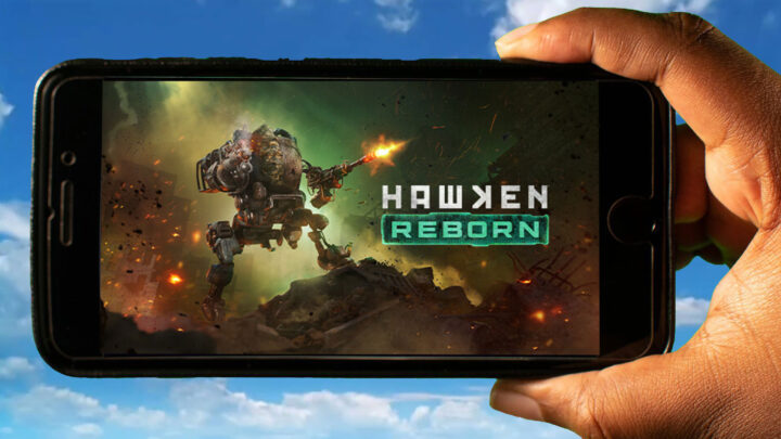 HAWKEN REBORN Mobile – How to play on an Android or iOS phone?