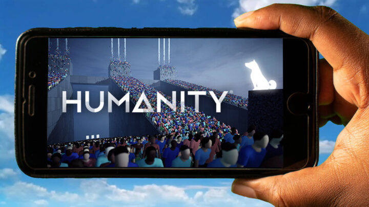 HUMANITY Mobile – How to play on an Android or iOS phone?