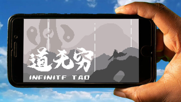 Infinite Tao Mobile – Jak grać na telefonie z systemem Android lub iOS?