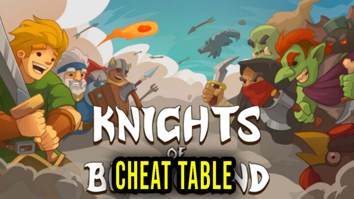 Knights of Braveland – Cheat Table for Cheat Engine