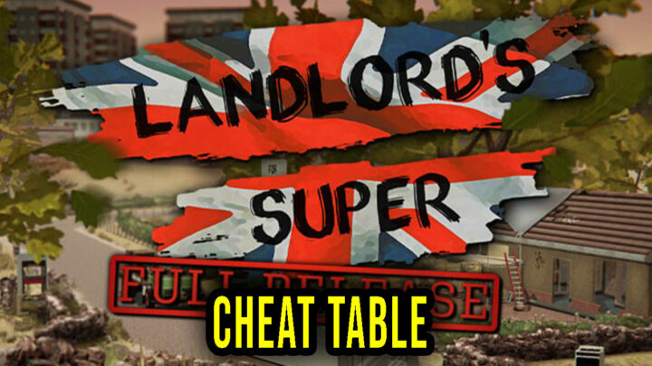 Landlord’s Super – Cheat Table do Cheat Engine