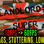 Landlord’s Super Lags
