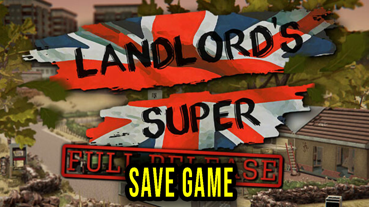 Landlord's Super Save Game lokalizacja, backup, wgrywanie Games
