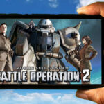 MOBILE SUIT GUNDAM BATTLE OPERATION 2 Mobile