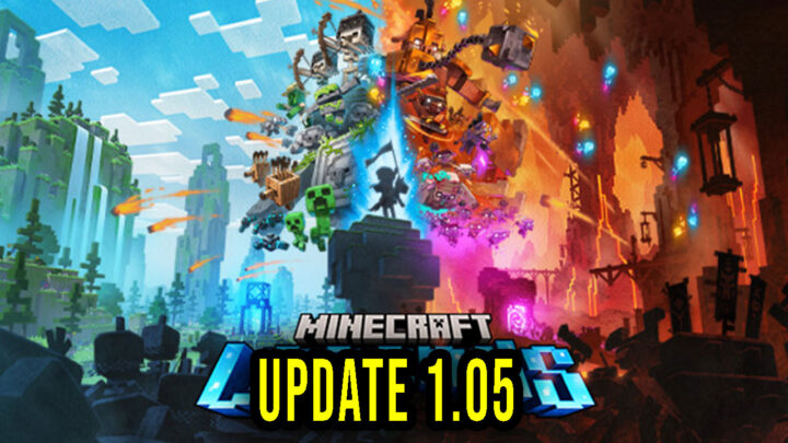 Minecraft Legends – Wersja 1.05 – Lista zmian, changelog, pobieranie