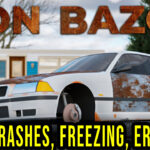Mon Bazou - Crashes, freezing, error codes, and launching problems - fix it!