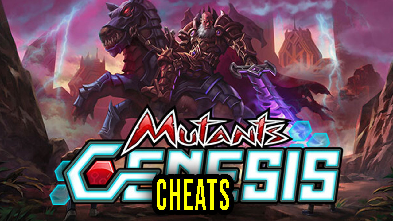Mutants Genesis Cheats, Trainers, Codes Games Manuals