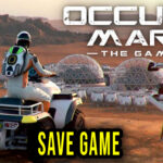 Occupy Mars The Game Save Game