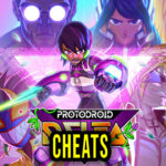 Protodroid DeLTA Cheats