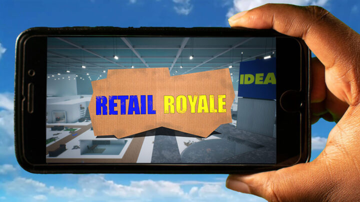 Retail Royale Mobile – Jak grać na telefonie z systemem Android lub iOS?