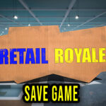 Retail Royale Save Game