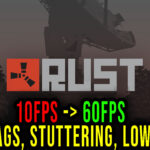 Rust Lag