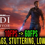 STAR WARS Jedi Survivor Lags